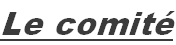 Le comité